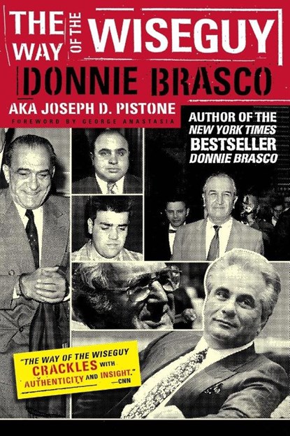 Way Of The Wiseguy, Joe Pistone - Paperback - 9780762423842