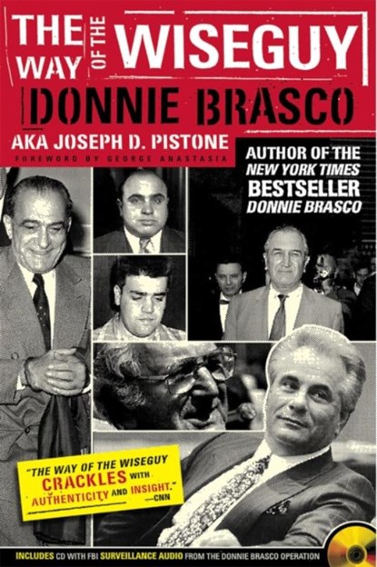 Way Of The Wiseguy, Joe Pistone - Paperback - 9780762423842