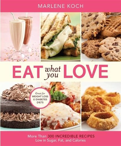 Eat What You Love, Marlene Koch - Gebonden - 9780762434329
