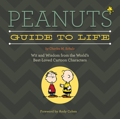 Schulz, C: Peanuts Guide to Life, Charles M Schulz - Gebonden - 9780762454327