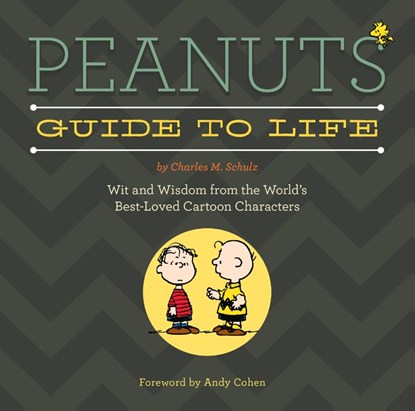 Schulz, C: Peanuts Guide to Life, Charles M Schulz - Gebonden - 9780762454327