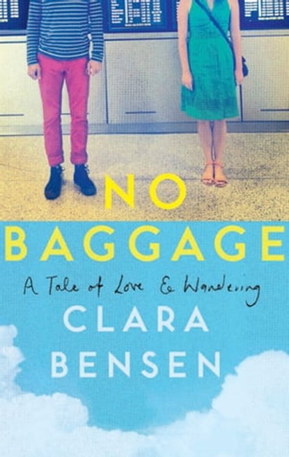 No Baggage, Clara Bensen - Ebook - 9780762460052