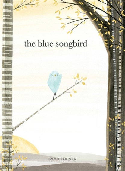 The Blue Songbird, Vern Kousky - Gebonden - 9780762460663