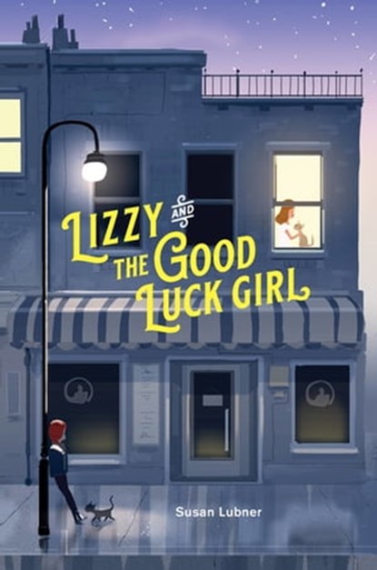 Lizzy and the Good Luck Girl, Susan Lubner - Ebook - 9780762465040