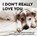I Don't Really Love You, Alex Beyer - Gebonden - 9780762465361
