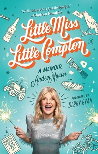 Little Miss Little Compton, Arden Myrin - Ebook - 9780762469567
