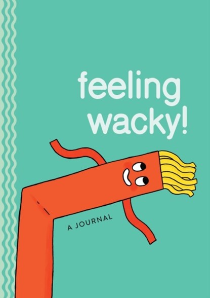 Feeling Wacky!, Gemma Correll - Paperback - 9780762471379