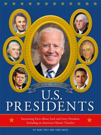The New Big Book of U.S. Presidents 2020 Edition, Running Press - Gebonden - 9780762471447