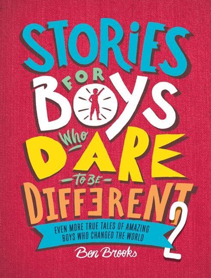 STORIES FOR BOYS WHO DARE TO B, Ben Brooks - Gebonden - 9780762472154