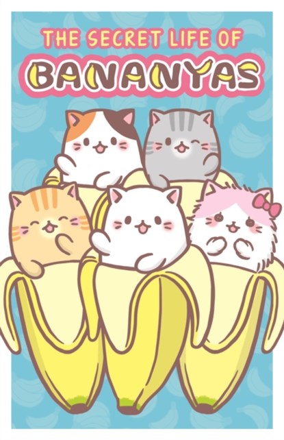 The Secret Life of Bananyas, Crunchyroll - Paperback - 9780762472901