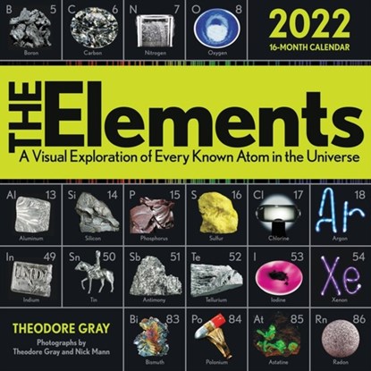The Elements 2022 Wall Calendar, Theodore Gray - Paperback - 9780762475865