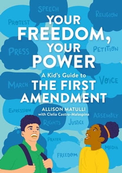 Your Freedom, Your Power, Allison Matulli ; Clelia Castro-Malaspina - Ebook - 9780762478392