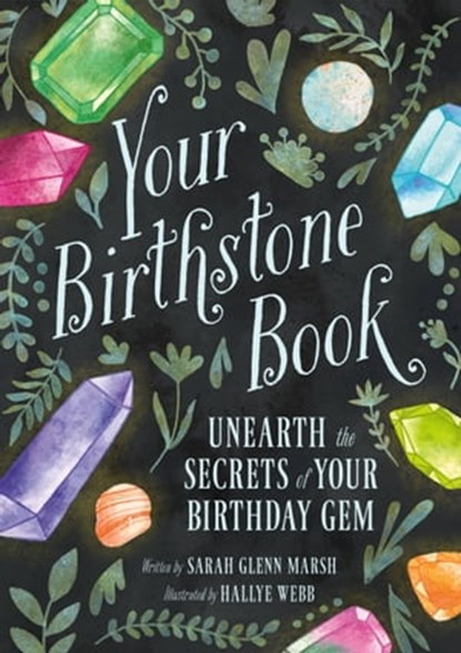 Your Birthstone Book, Sarah Glenn Marsh - Ebook - 9780762479306