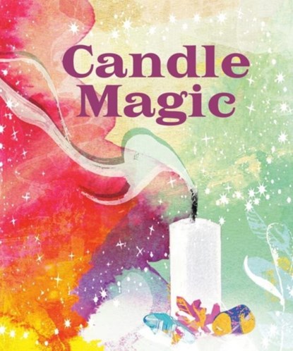 Candle Magic, Mikaila Adriance - Gebonden - 9780762483730