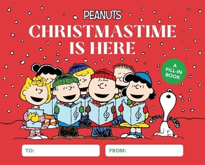 Schulz, C: Peanuts: Christmastime Is Here, Charles M Schulz - Gebonden - 9780762484553