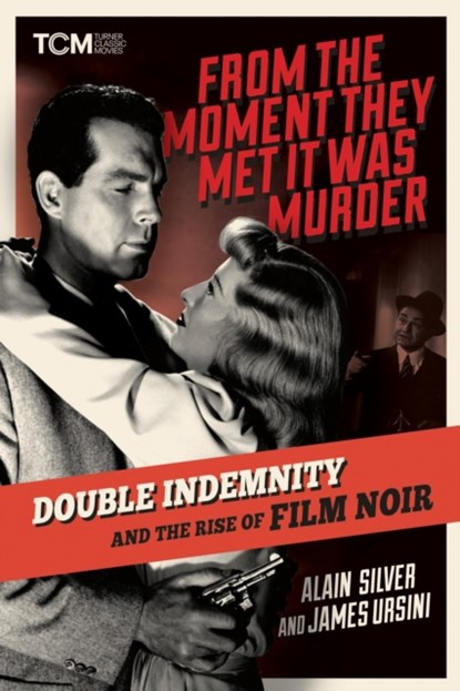 From the Moment They Met It Was Murder, Alain Silver ; James Ursini - Gebonden - 9780762484935