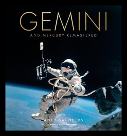 Gemini and Mercury Remastered, Andy Saunders - Gebonden - 9780762488346