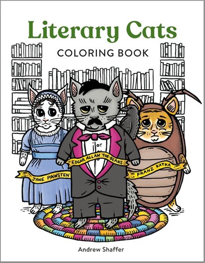 Literary Cats Coloring Book, Andrew Shaffer - Paperback - 9780762488872