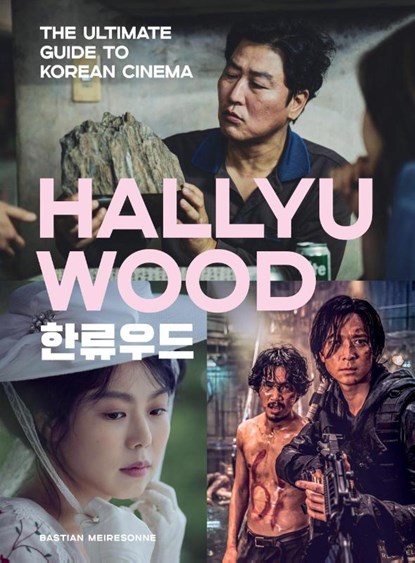 Hallyuwood, Bastian Meiresonne - Gebonden - 9780762489015