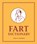Fart Dictionary, Scott A. Sorensen - Gebonden - 9780762491773