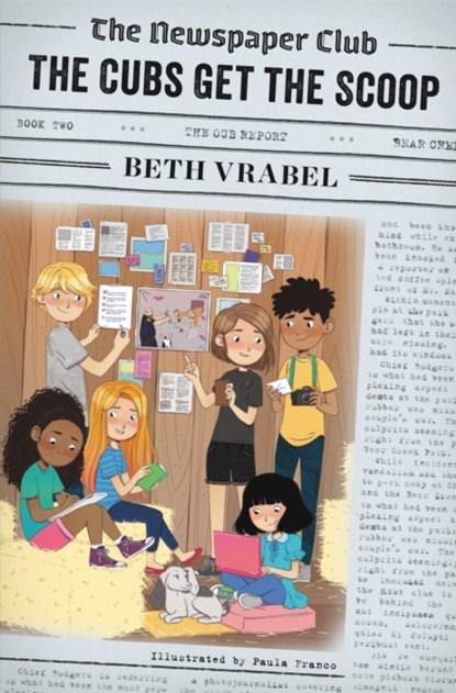 The Newspaper Club: The Cubs Get the Scoop, Beth Vrabel - Paperback - 9780762496907