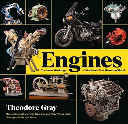 Engines, Theodore Gray - Gebonden - 9780762498345
