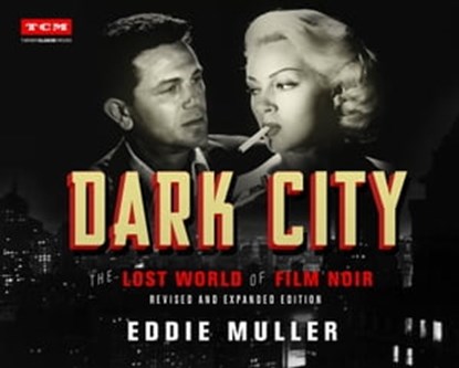 Dark City, Eddie Muller - Ebook - 9780762498963