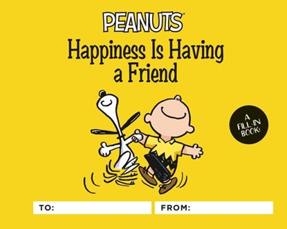 Peanuts: Happiness Is Having a Friend, Charles Schulz - Gebonden - 9780762499137