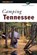 Camping Tennessee, STINNETTE,  Harold - Paperback - 9780762724550