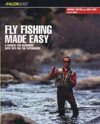 Fly Fishing Made Easy, Dave Card ; Michael Rutter - Paperback - 9780762741182