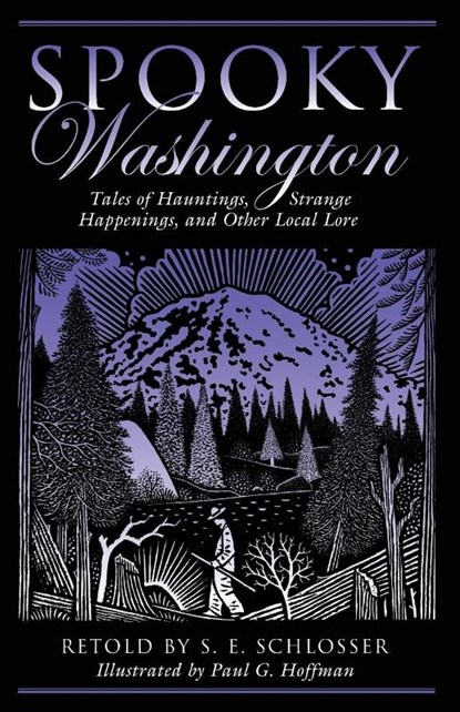Spooky Washington, S. E. Schlosser - Paperback - 9780762751266