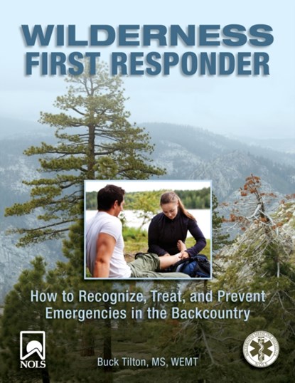 Wilderness First Responder, Buck Tilton - Paperback - 9780762754564