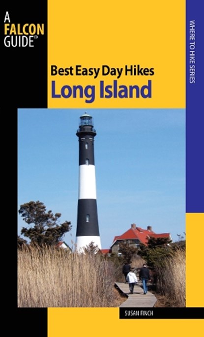 Best Easy Day Hikes Long Island, Susan Finch - Paperback - 9780762755394