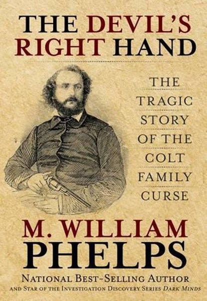 Devil's Right Hand, PHELPS,  M. William - Gebonden - 9780762763795