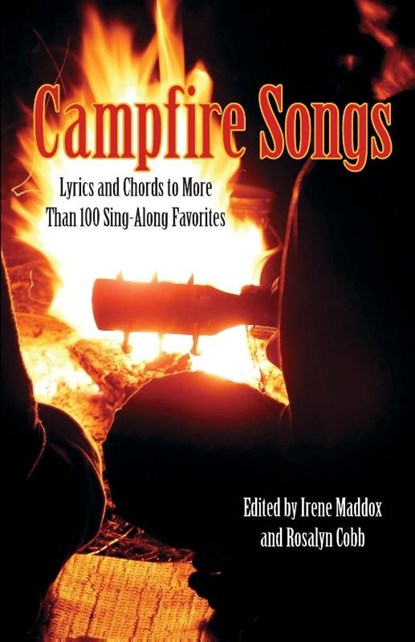 Campfire Songs, Irene Maddox ; Rosalyn Cobb - Paperback - 9780762763870