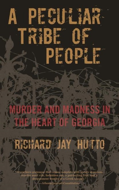 Peculiar Tribe of People, Richard Hutto - Paperback - 9780762772384