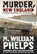Murder, New England, M. William Phelps - Paperback - 9780762778430