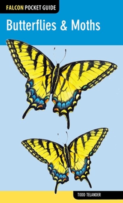 Butterflies & Moths, Todd Telander - Paperback - 9780762779338