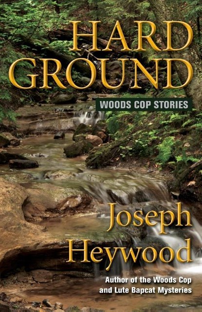 Hard Ground, Joseph Heywood - Paperback - 9780762781263