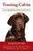 Trusting Calvin, Sharon Peters - Paperback - 9780762782307