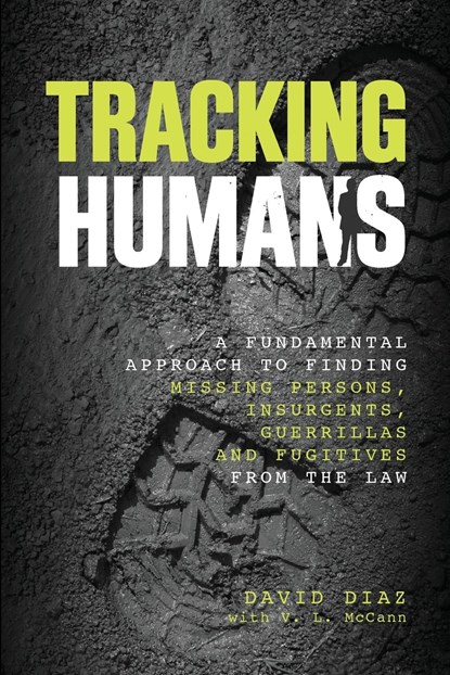 Tracking Humans, David Diaz ; V. L. Mccann - Paperback - 9780762784424