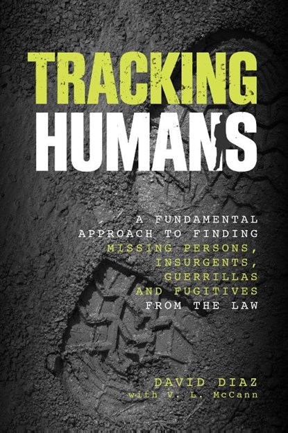 Tracking Humans, David Diaz ; V. L. Mccann - Paperback - 9780762784424