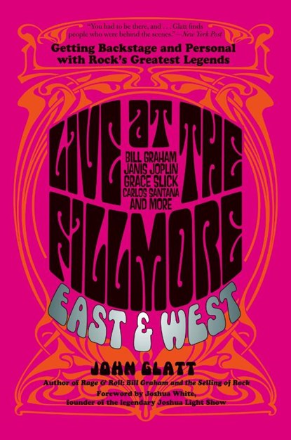 Live at the Fillmore East and West, John Glatt - Paperback - 9780762788668
