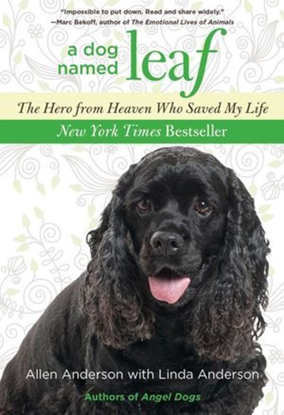 Dog Named Leaf, Allen Anderson ; Linda Anderson - Ebook - 9780762790098