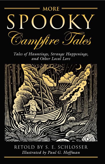 More Spooky Campfire Tales, S. E. Schlosser - Paperback - 9780762790340