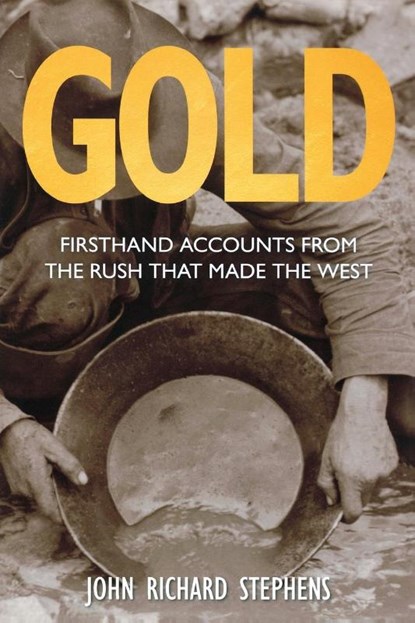 Gold, John Richard Stephens - Paperback - 9780762791507