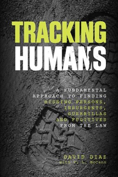 Tracking Humans, David Diaz ; V. L. Mccann - Ebook - 9780762794829
