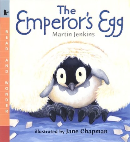 The Emperor's Egg: Read and Wonder, Martin Jenkins - Paperback - 9780763618711