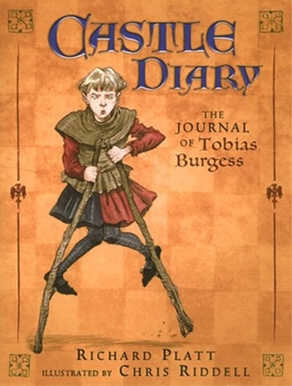 Castle Diary: The Journal of Tobias Burgess, Richard Platt - Paperback - 9780763621643