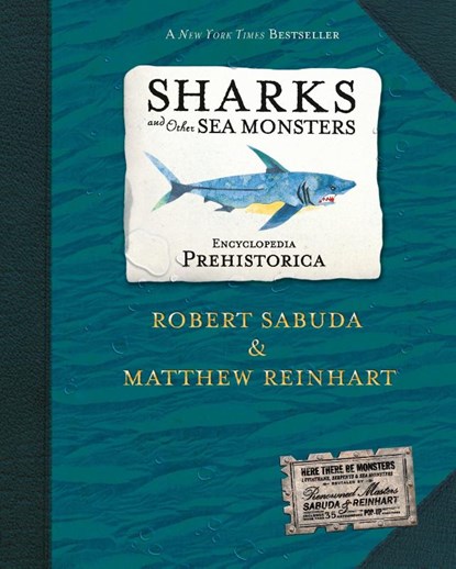 Sabuda, R: Encyclopedia Prehistorica Sharks and Other Sea Mo, Robert Sabuda ; Matthew Reinhart - Gebonden - 9780763622299